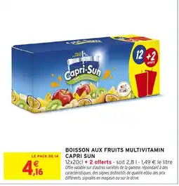 Intermarché Hyper Capri-Sun offre
