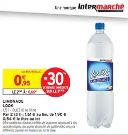 Intermarché Hyper LOOK Limonade offre
