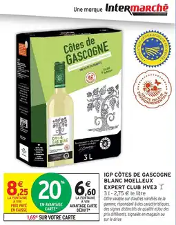 Intermarché Hyper IGP CÔTES DE GASCOGNE BLANC MOELLEUX EXPERT CLUB HVE3 offre