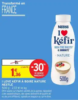 Intermarché Hyper Nestlé I Love Kéfir offre