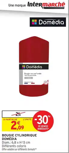 Intermarché Hyper Domédia Bougie cylindrique offre