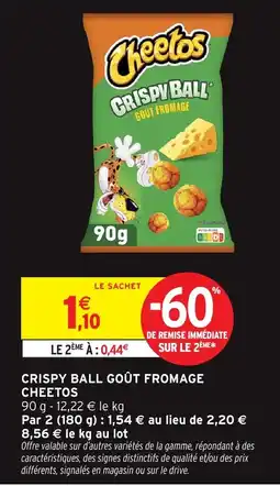 Intermarché Hyper Cheetos crispy ball gout fromage offre