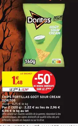 Intermarché Hyper Doritos Chips Tortillas Goût Sour Cream offre