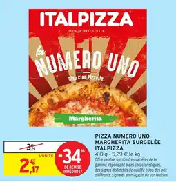 Intermarché Hyper ITALPIZZA PIZZA NUMERO UNO MARGHERITA SURGELÉE offre