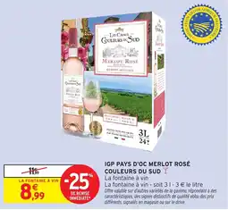 Intermarché Hyper LES CHAIS COULEURS DU SUD MERLOT ROSÉ offre