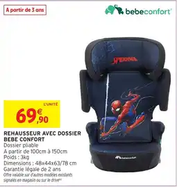 Intermarché Hyper bebeconfort REHAUSSEUR AVEC DOSSIER offre