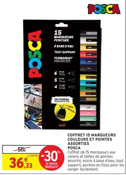 Intermarché Hyper POSCA MARQUEURS PEINTURE offre