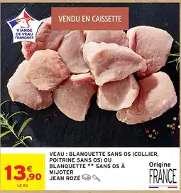 Intermarché JEAN ROZÉ Blanquette sans os offre