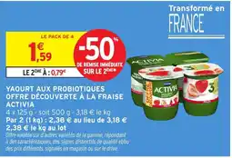 Intermarché ACTIVIA Yaourt aux probiotiques offre