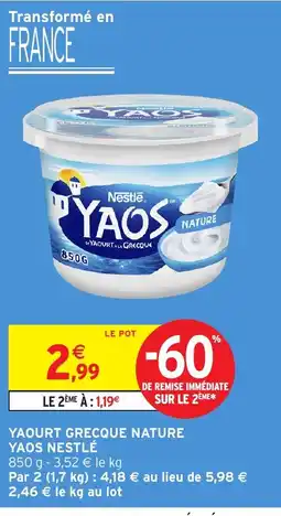 Intermarché YAOS YAOURT GRECQUE NATURE offre