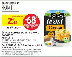 Intermarché Florette Écrasé pommes de terre aux 2 carottes offre