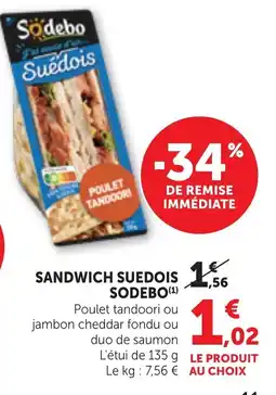 Bi1 SODEBO Sandwich Suédois offre