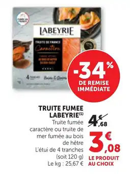 Bi1 LABEYRIE TRUITE FUMEE offre