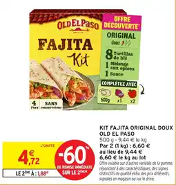 Intermarché OLD EL PASO FAJITA KIT offre
