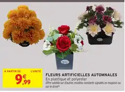 Intermarché FLEURS ARTIFICIELLES AUTOMNALES offre
