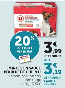 Bi1 U Eminces en sauce pour petit chien offre