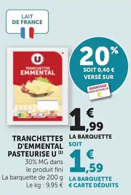 Bi1 U tranchettes d'emmental pasteurise offre