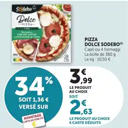 Bi1 Sodebo Dolce Pizza offre