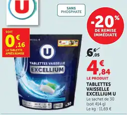 Maximarché U TABLETTES VAISSELLE EXCELLIUM offre