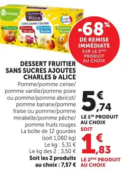 Bi1 Charles & Alice Dessert fruitier offre