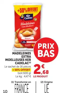 Bi1 Ker Cadelac Madeleines offre