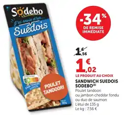 Maximarché SODEBO Sandwich suédois offre