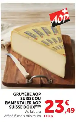 Bi1 AOP Gruyère Suisse ou Emmentaler Suisse Doux offre