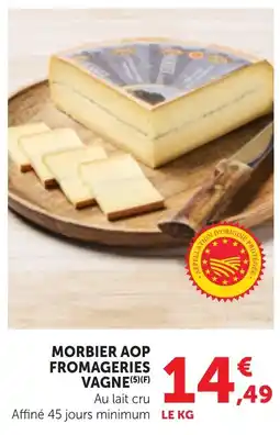 Bi1 FROMAGERIES VAGNE MORBIER AOP offre