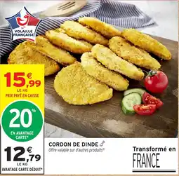 Intermarché Cordon de dinde offre