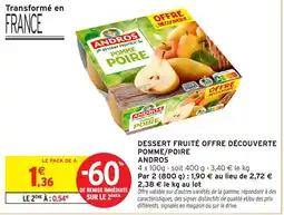 Intermarché ANDROS DESSERT FRUITÉ POMME POIRE offre