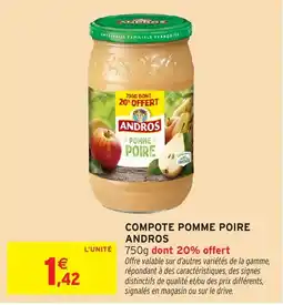 Intermarché ANDROS COMPOTE POMME POIRE offre