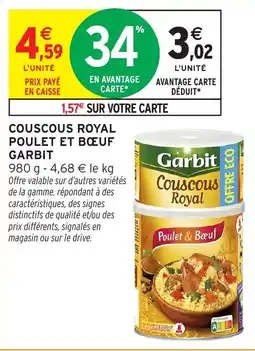 Intermarché Garbit Cuscous Royal offre