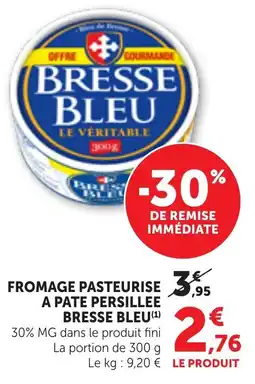 Bi1 Bresse Bleu Fromage pasteurise à pâte persillée offre