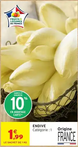 Intermarché Endive offre