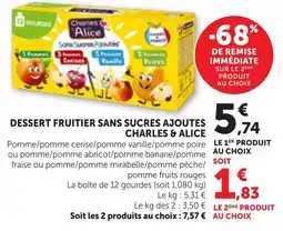 Maximarché Charles & Alice Dessert fruitier sans sucres ajoutés offre