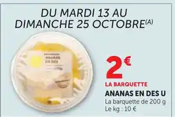 Maximarché ANANAS EN DES U offre