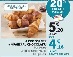Maximarché CROISSANTS PAINS AU CHOCOLAT offre
