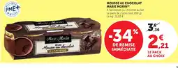 Maximarché Marie Morin Mousse au chocolat offre