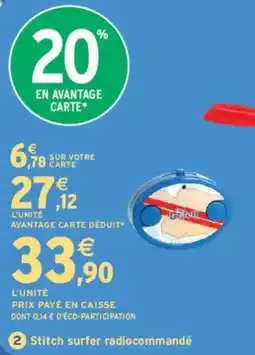 Intermarché Stitch surfer radiocommandé offre