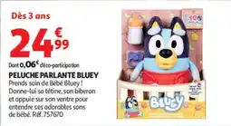 Auchan BLUEY Peluche parlante offre