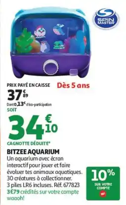 Auchan SPIN MASTER BITZEE AQUARIUM offre
