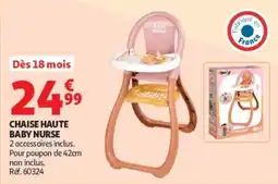 Auchan BABY NURSE CHAISE HAUTE offre