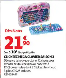 Auchan CLICKeez MEGA CLAVIER SAISON 3 offre