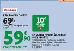 Auchan LA GRANDE MAISON ÉCLAIRÉE ET PIÈCE SECRÈTE offre