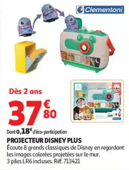 Auchan Clementoni PROJECTEUR DISNEY PLUS offre