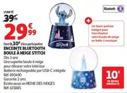 Auchan Stitch Enceinte Bluetooth Boule à Neige offre