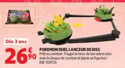 Auchan POKEMON DUEL LANCEUR DE DISC offre