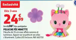 Auchan PELUCHE FÉE MINETTE offre