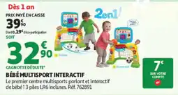 Auchan BÉBÉ MULTISPORT INTERACTIF offre