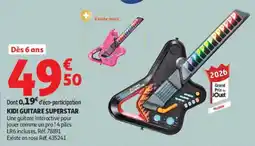 Auchan KIDI GUITARE SUPERSTAR offre